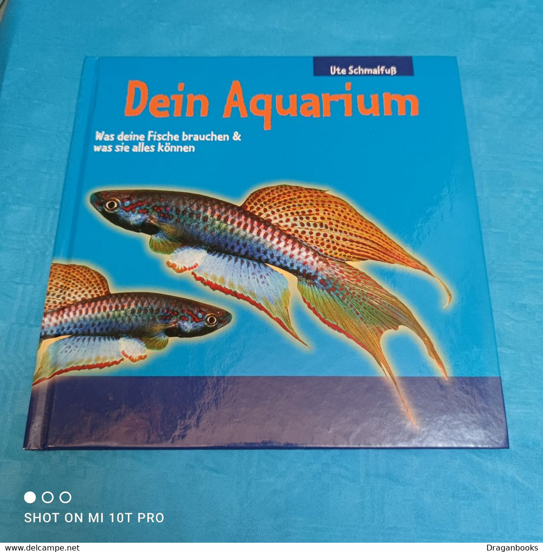 Ute Schmalfuss - Dein Aquarium - Sachbücher