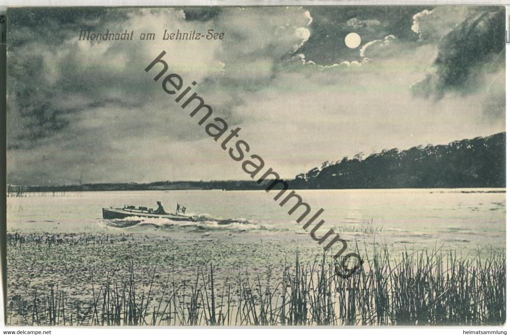 Mondnacht Am Lehnitzsee - Verlag Paul Schnabel Berlin - Rückseite Beschrieben 1915 - Lehnitz