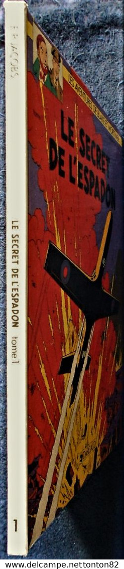 E.P. Jacobs - Le Secret De L'Espadon - Tome 1  - Éditions Blake Et Mortimer - ( 1984  ) . - Blake Et Mortimer