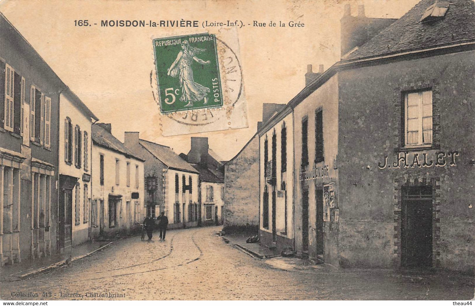 ¤¤  -   MOISDON-la-RIVIERE   -   Rue De La Grée   -  Hôtel Du " LION D'OR " Maison " J. HALET "     -   ¤¤ - Moisdon La Riviere