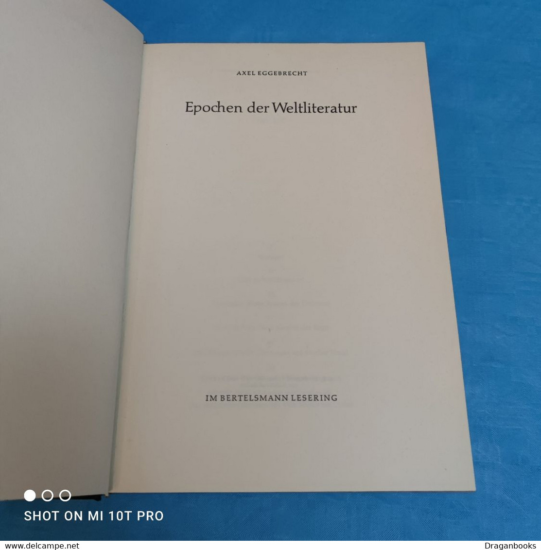 Axel Eggebrecht - Epochen Der Weltliteratur - Zonder Classificatie