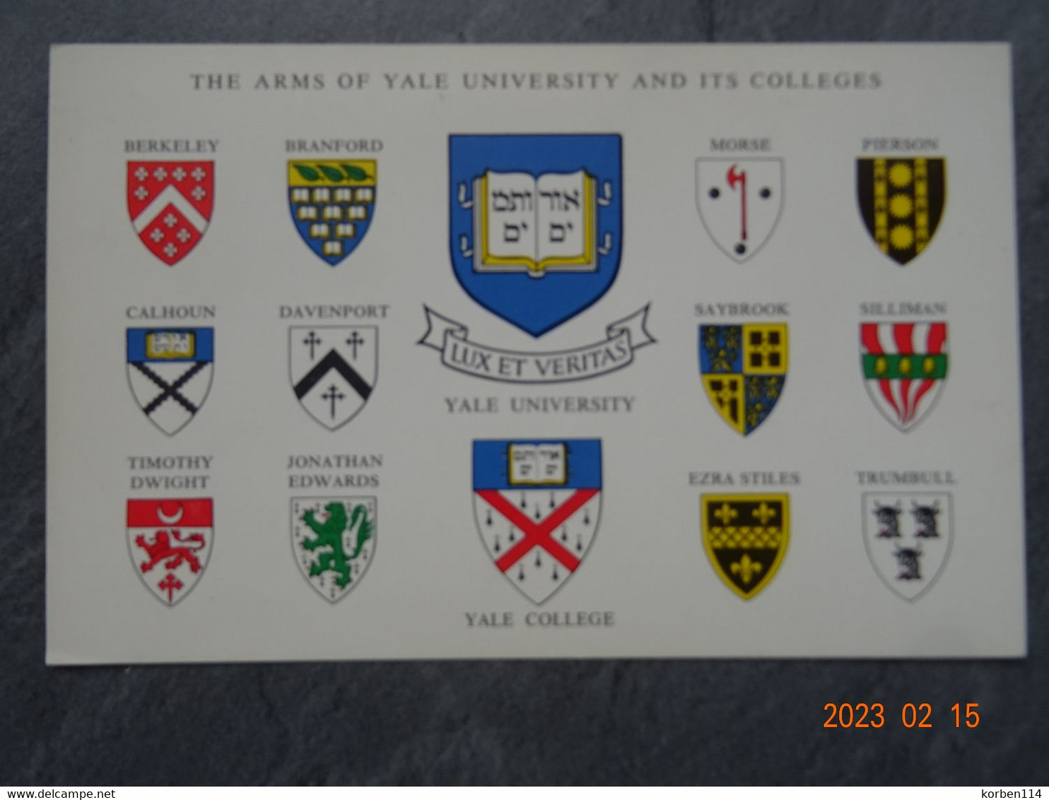 THE ARMS OF YALE UNIVERSITY AND ITS COLLEGES - New Haven