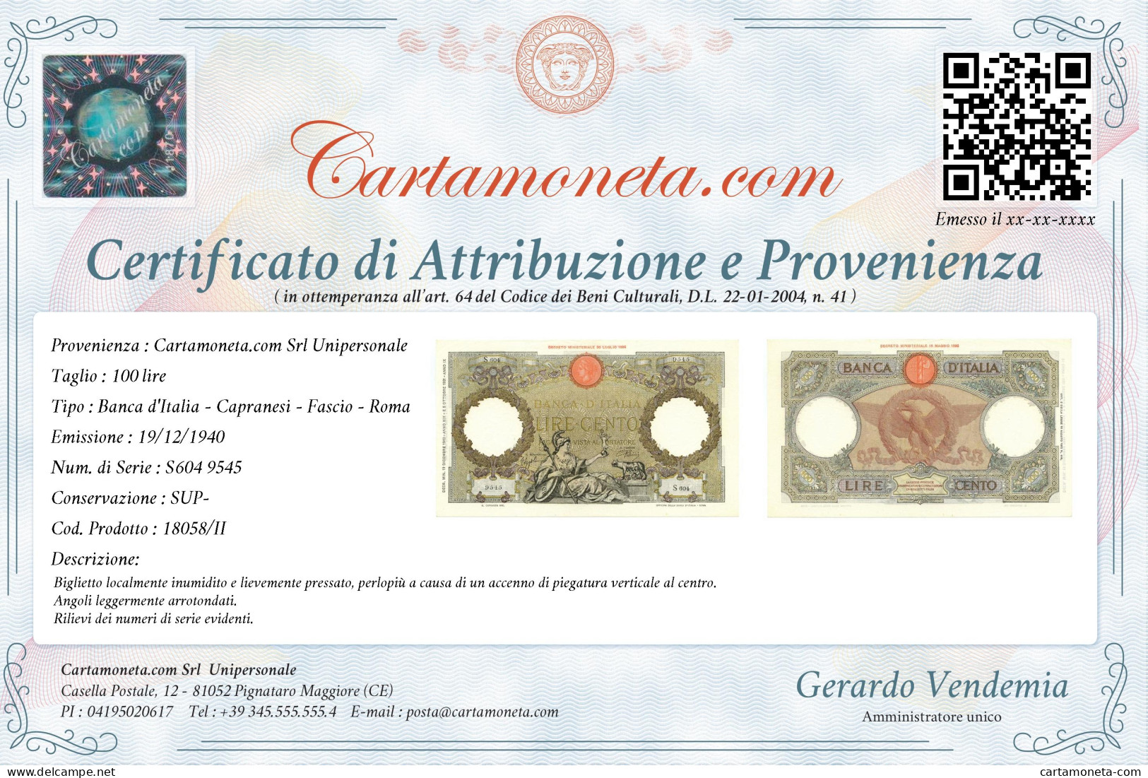 100 LIRE CAPRANESI AQUILA ROMANA TESTINA FASCIO ROMA 19/12/1940 SUP- - Regno D'Italia – Other