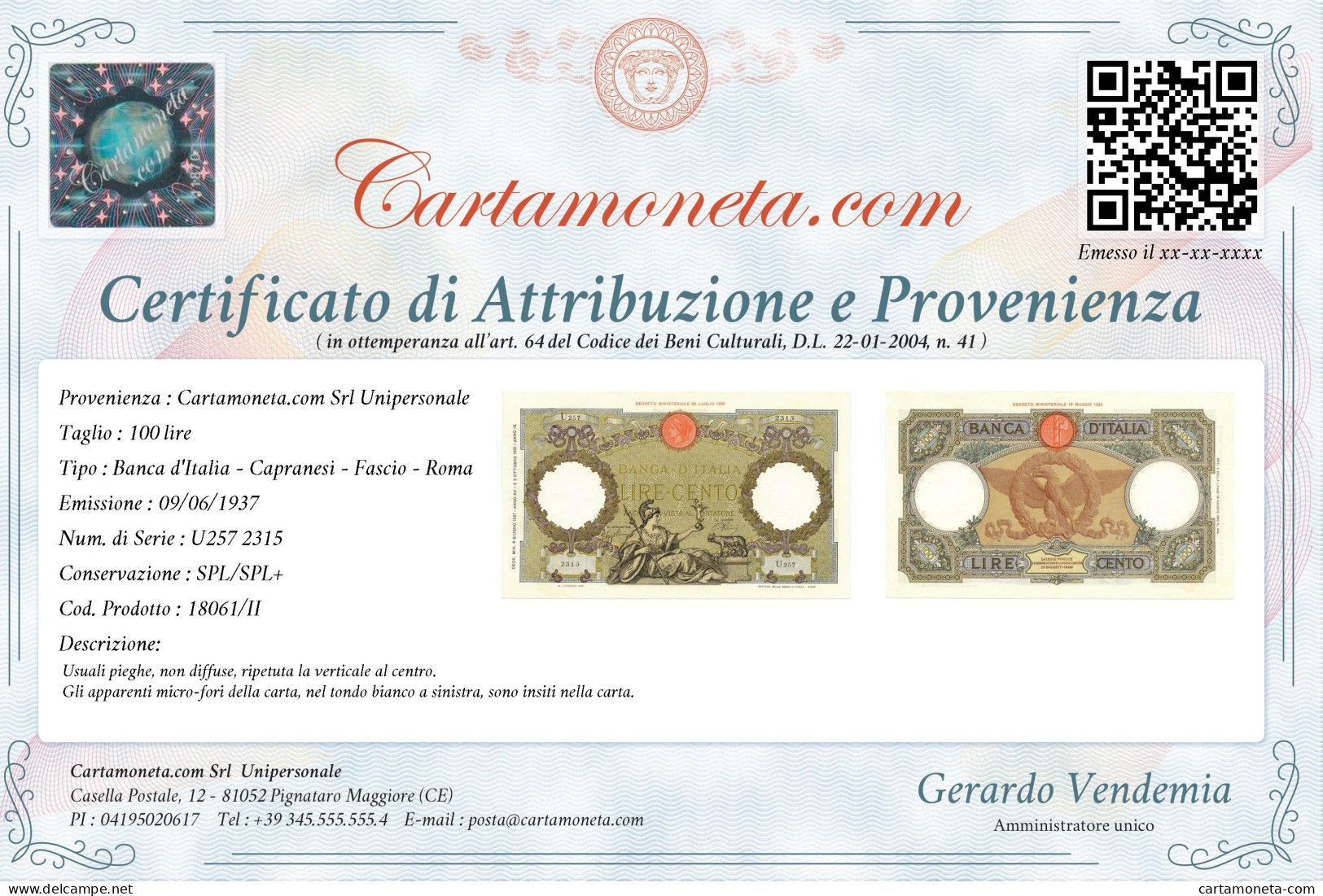 100 LIRE CAPRANESI AQUILA ROMANA TESTINA FASCIO ROMA 09/06/1937 SPL/SPL+ - Regno D'Italia – Autres