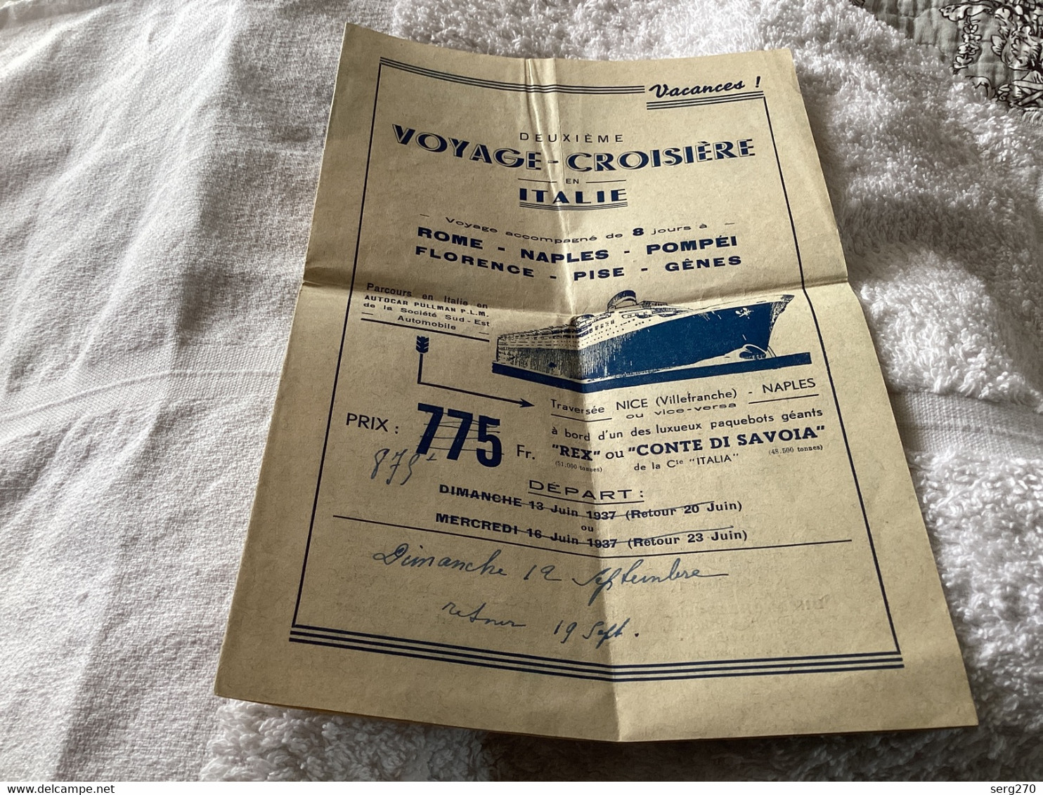 Deuxième Voyage Croisière, En Italie, Vacances, Rome, Naples, Pompéi, Florence, Pise Gênes Bateaux 1937 Nice Villefranch - Programme