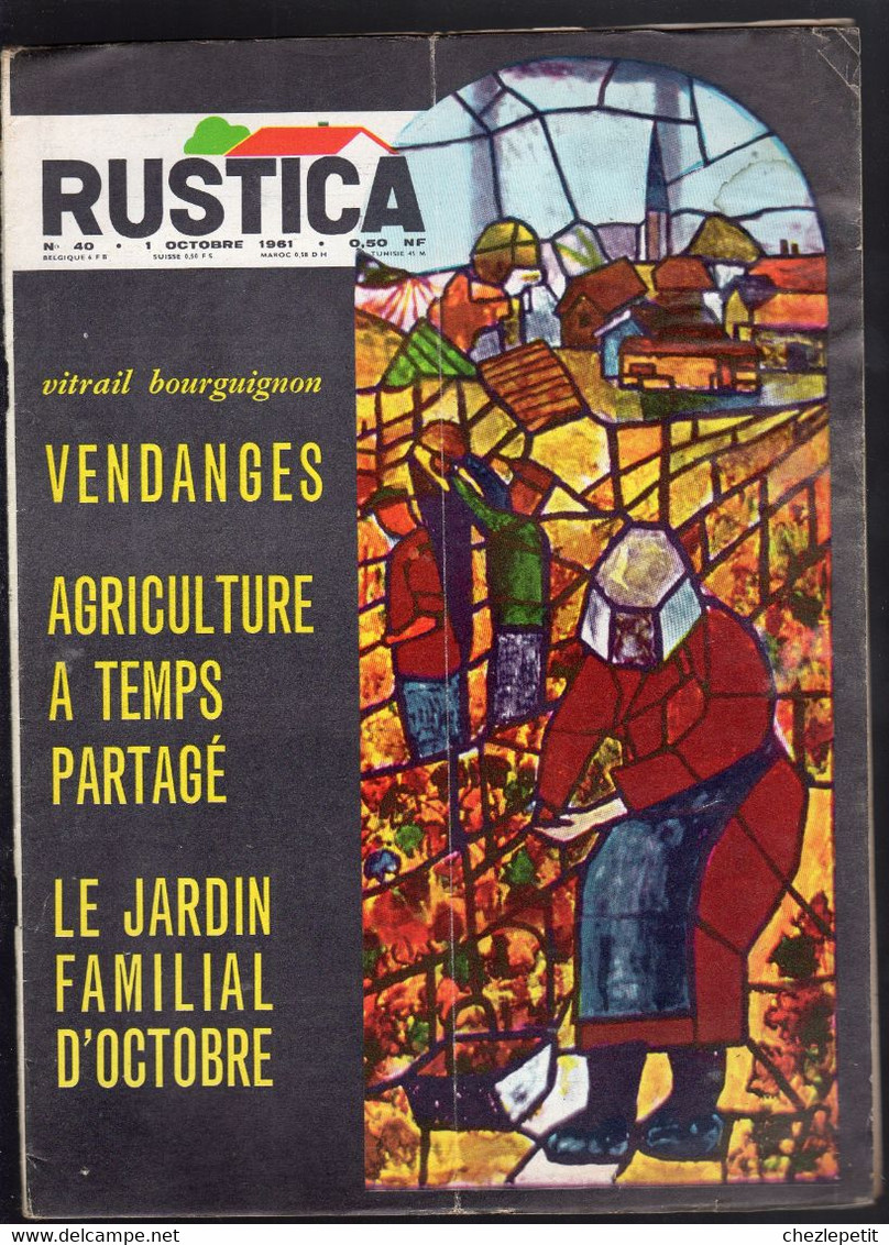 RUSTICA N°40 1961 Les Vendanges Faisan Doré French Gardening Magazine - Jardinage