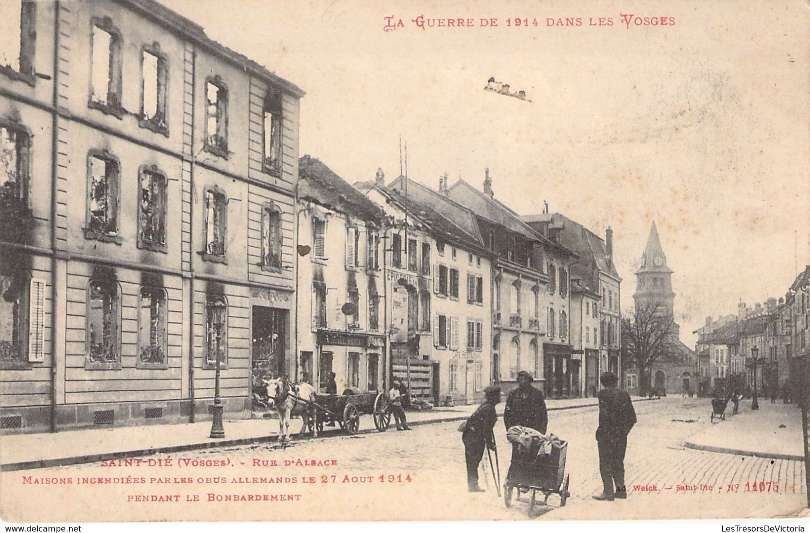 FRANCE - 88 - Saint DIE - La Guerre De 1914 Dans Les Vosges - Rue D'Alsace 27 Août 1914 - Carte Postale Ancienne - Saint Die