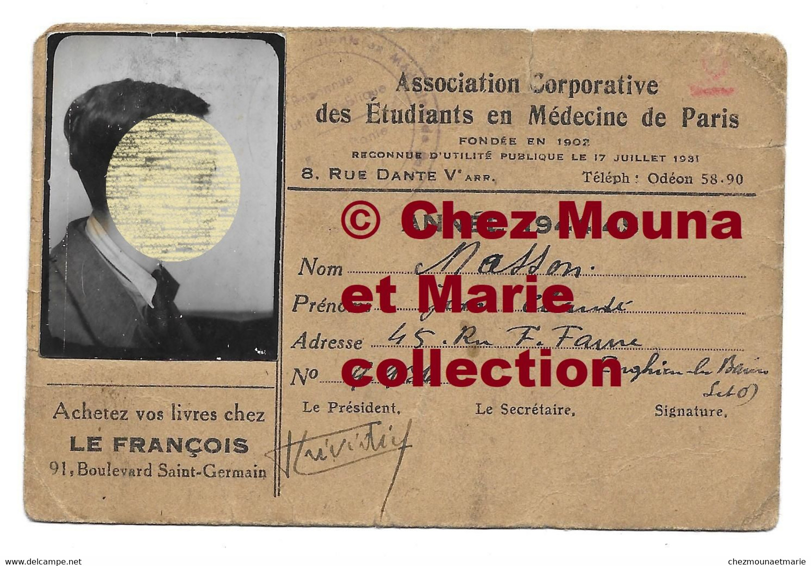 1944 1945 PARIS CARTE ETUDIANTS EN MEDECINE MASSON JEAN CLAUDE - Historical Documents