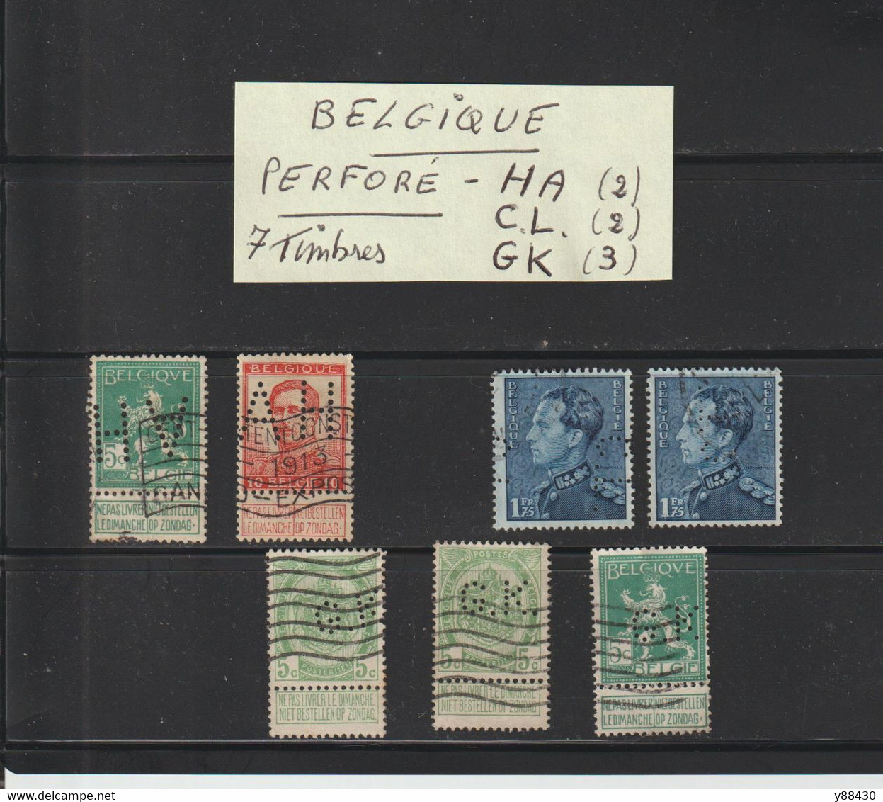 BELGIQUE - PERFORÉS  .H.A. - C.L. - G.K.  -- Lot De 7 Timbres Divers Oblitérés  -- 2 Scannes - Non Classés