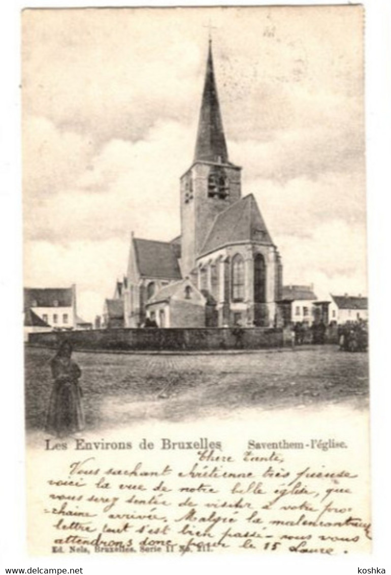 ZAVENTEM - Saventhem - église - Verzonden In 1901 - Uitgave Nels , Serie 11 No 211 - Zaventem