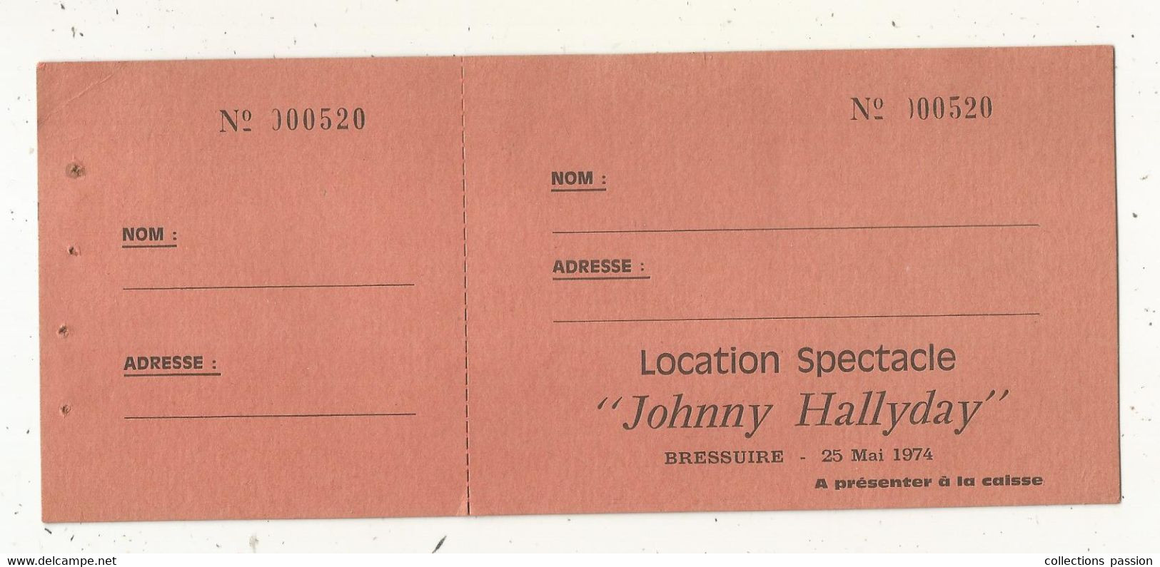 Ticket D'entrée + Souche(non Attachée) Spectacle JOHNNY HALLYDAY, BRESSUIRE , Deux Sèvres, 25 Mai 1974, Frais Fr 1.65 E - Eintrittskarten