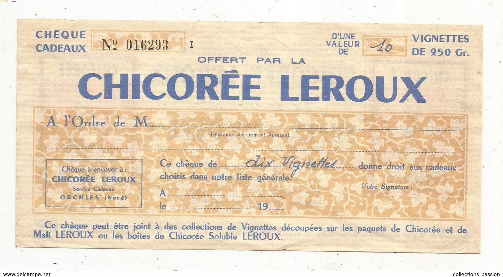 Publicité, Chèque Cadeaux , CHICOREE LEROUX ,valeur De 10 Vignettes De 250 Gr. ,2 Scans ,  Frais Fr 1.85 E - Advertising