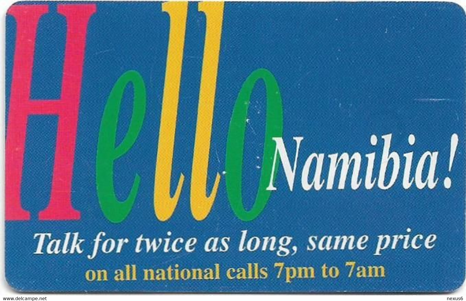 Namibia - Telecom Namibia - Hello Namibia! - All National Calls, 10$, 100.000ex, Used - Namibie