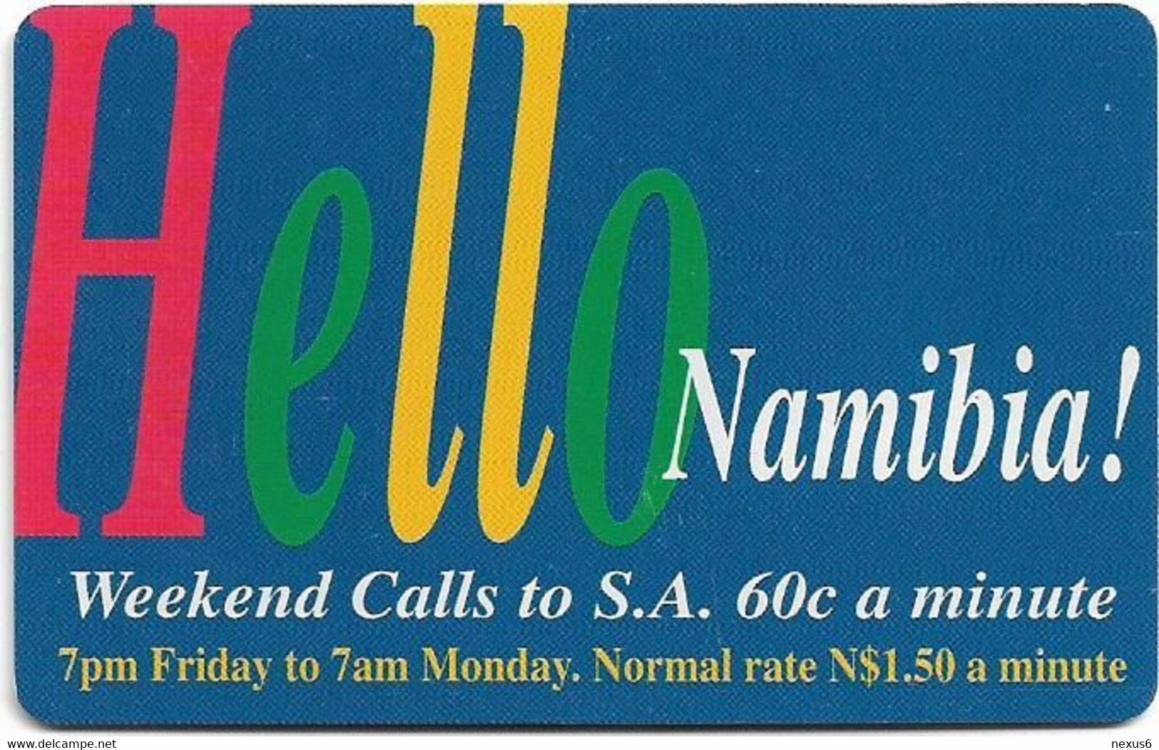 Namibia - Telecom Namibia - Hello Namibia! - Weekend Calls…, 10$, 50.000ex, Used - Namibia