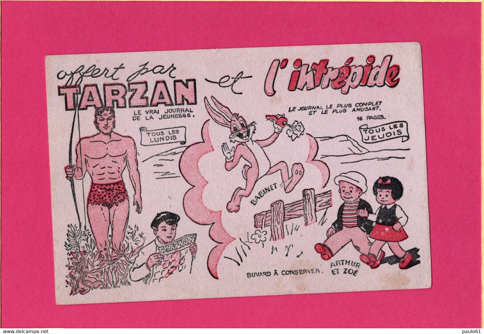 BUVARD & Blotting Paper : Journal De Jeunesse TARZAN Et L'INTREPIDE  Arthur Et Zoé Et Babinet - Papeterie