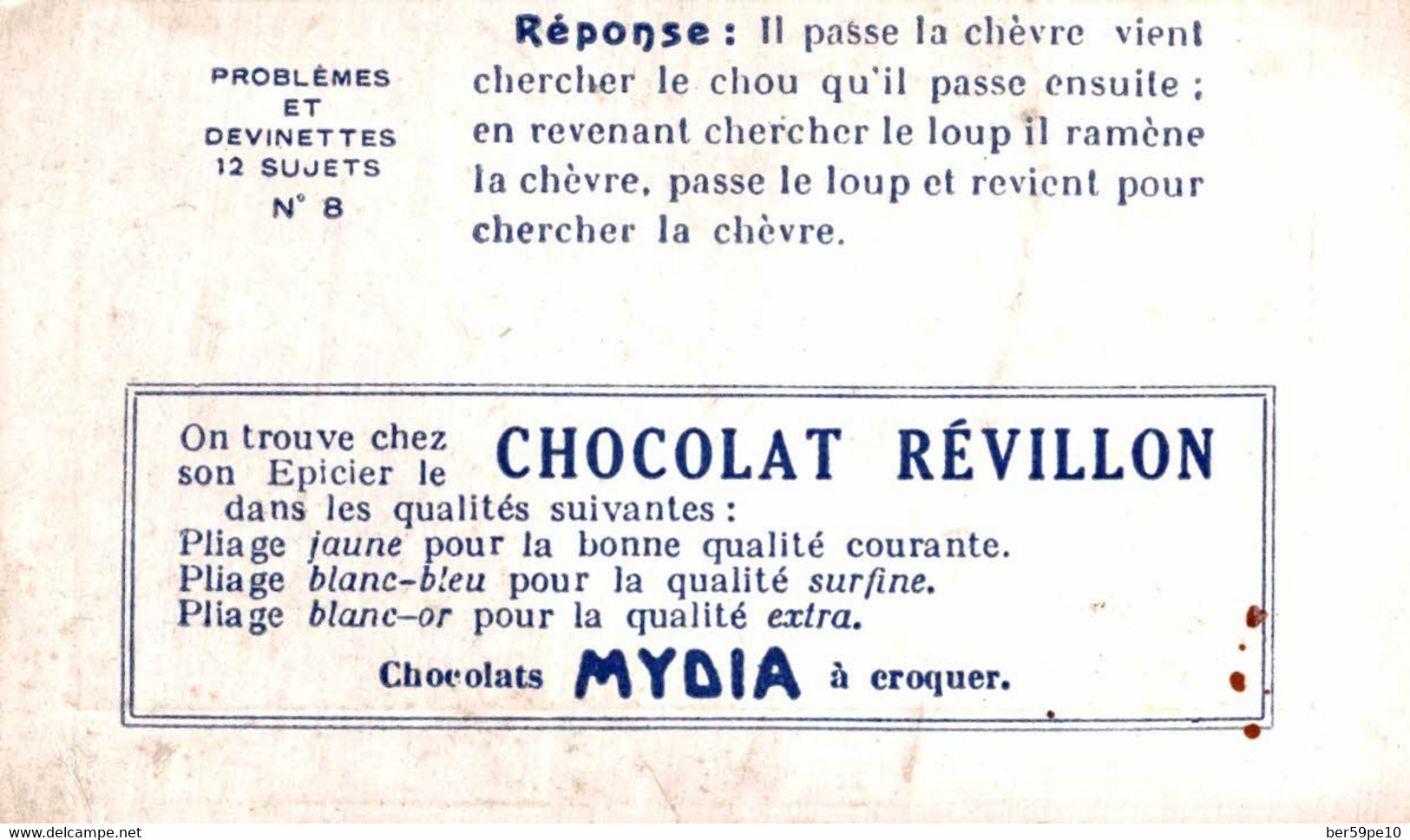 CHROMO  CHOCOLAT REVILLON PROBLEMES ET DEVINETTES  N°8 COMMENT UN BATELIER FERA-T-IL POUR PASSER UN LOUP UNE CHEVRE... - Revillon