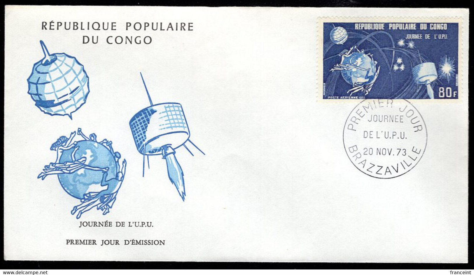 CONGO(1973) Satellites. Big Dipper. Unaddressed FDC With Cachet. Scott No C174. UPU Day. - FDC