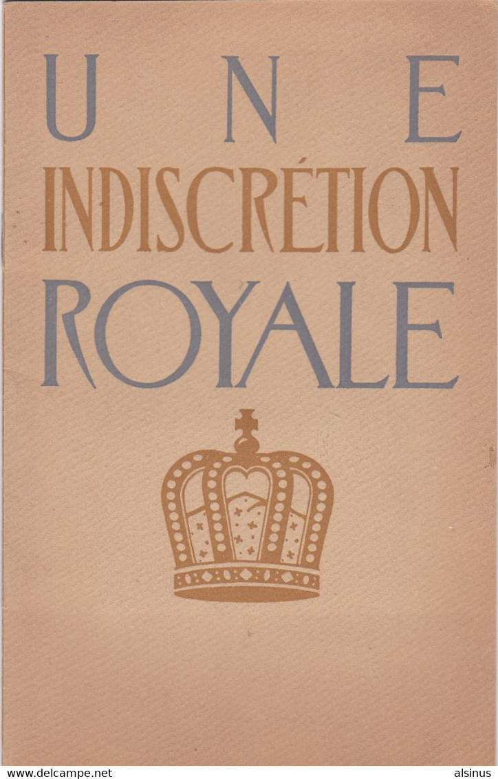 MODE 1909 - UNE INDISCRETION ROYALE  - EDOUARD VII - ECHANTILLON D'ETOFFE ROYALE - HIGH-LIFE TAILOR HABILLE - Libri