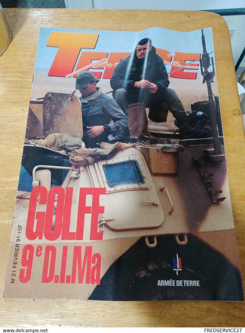 71/ TERRE MAGAZINE  ARMEE DE TERRE N°21 1991 GOLF 9EME D I MA - Weapons