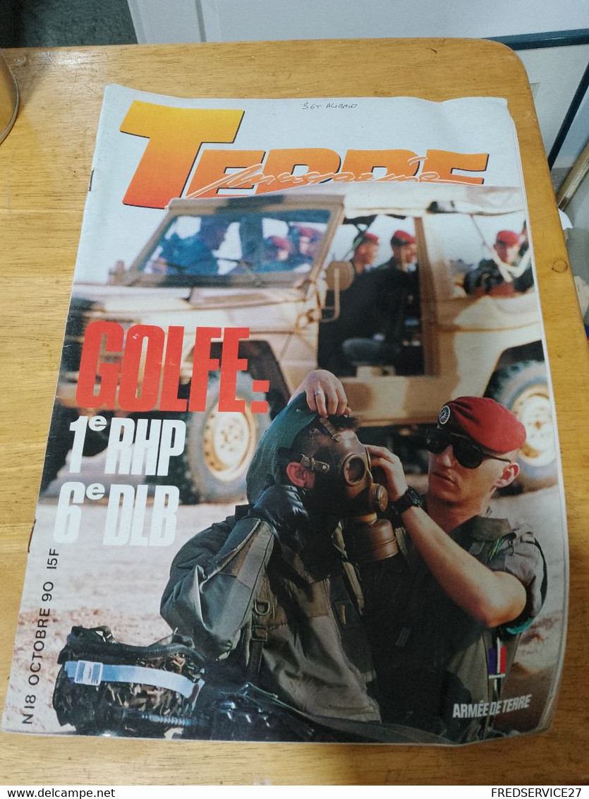 71/ TERRE MAGAZINE  ARMEE DE TERRE N°18 1990 SOMMAIRE EN PHOTO - Armes