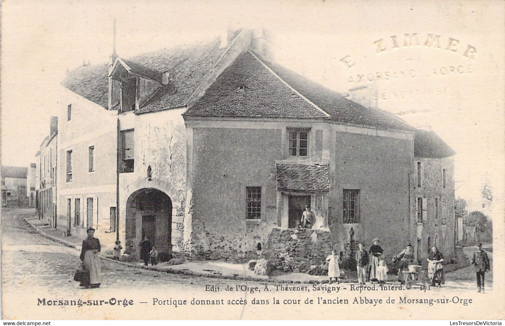 FRANCE - 91 - MORSANG SUR ORGE - Portique Donnant Accès Dans La Cour De L'Abbaye De Morsang  - Carte Postale Ancienne - Morsang Sur Orge