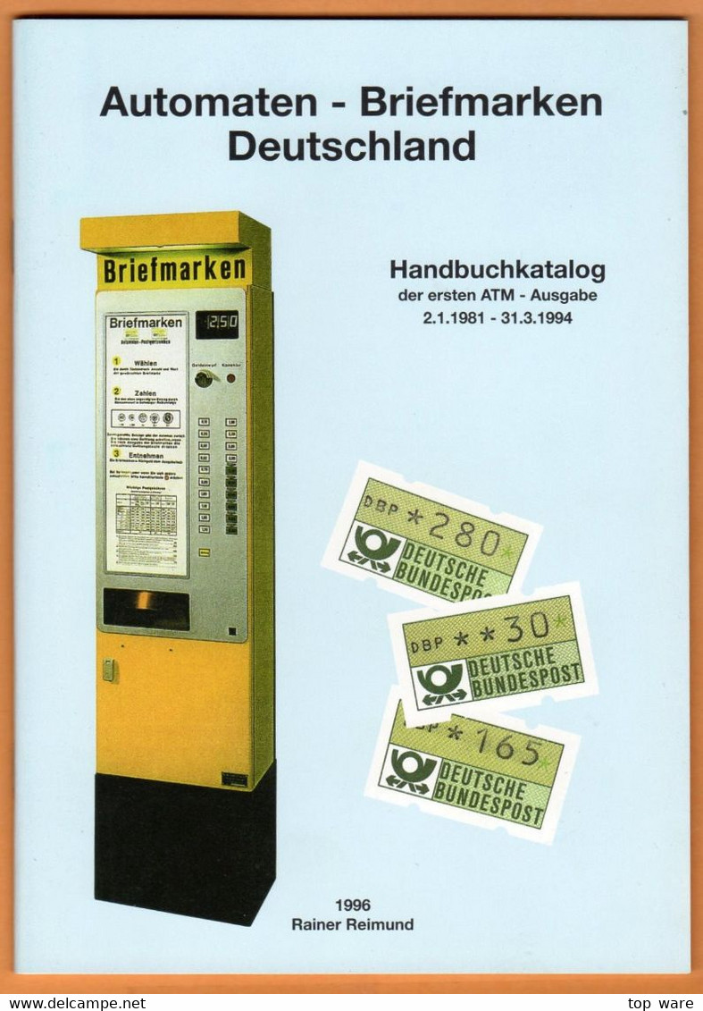 Deutschland Bund Automatenmarken Handbuch Katalog 1. ATM Ausgabe, 64 Seiten DIN A5 Aus 1996, Klüssendorf Nagler - Deutschland