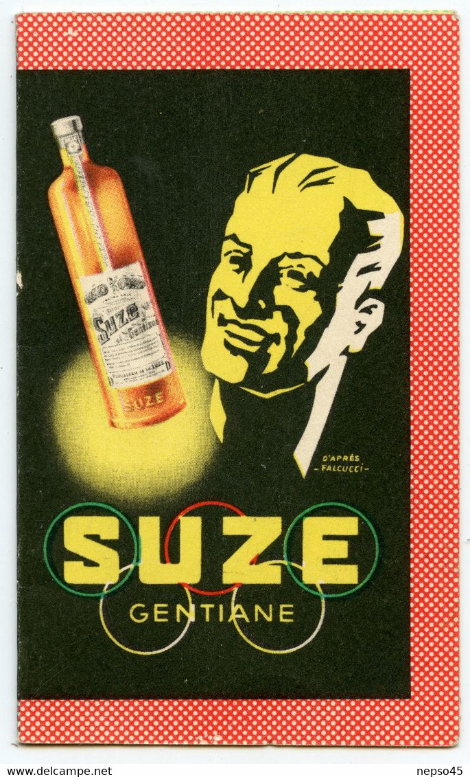 Calendrier Publicitaire Petit Format Année1955.Suze Gentiane.Liqueur Suze.d'après L'illustrateur Falcucci.Maisons-Alfort - Petit Format : 1901-20