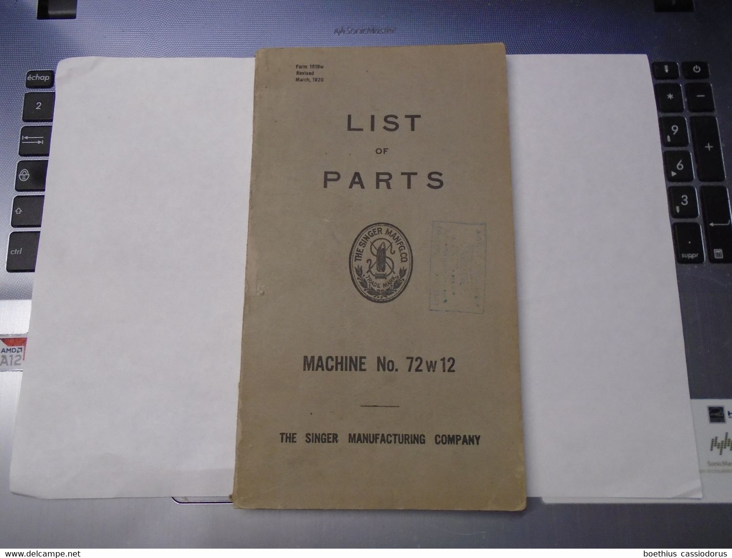 SINGER : MACHINE N° 72W 12  LIST OF PARTS THE SINGER MANUFACTURING COMPANY (revised 1920) - Máquinas