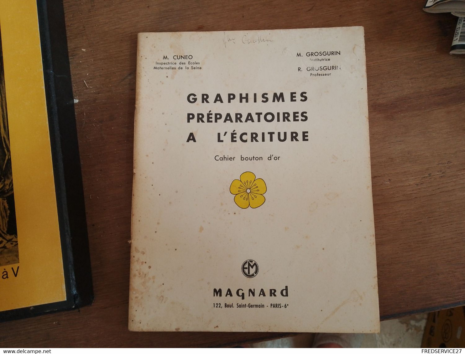 72 // GRAPHISMES PREPARATOIRES A L'ECRITURE / MAGNARD / 1963 - 0-6 Ans