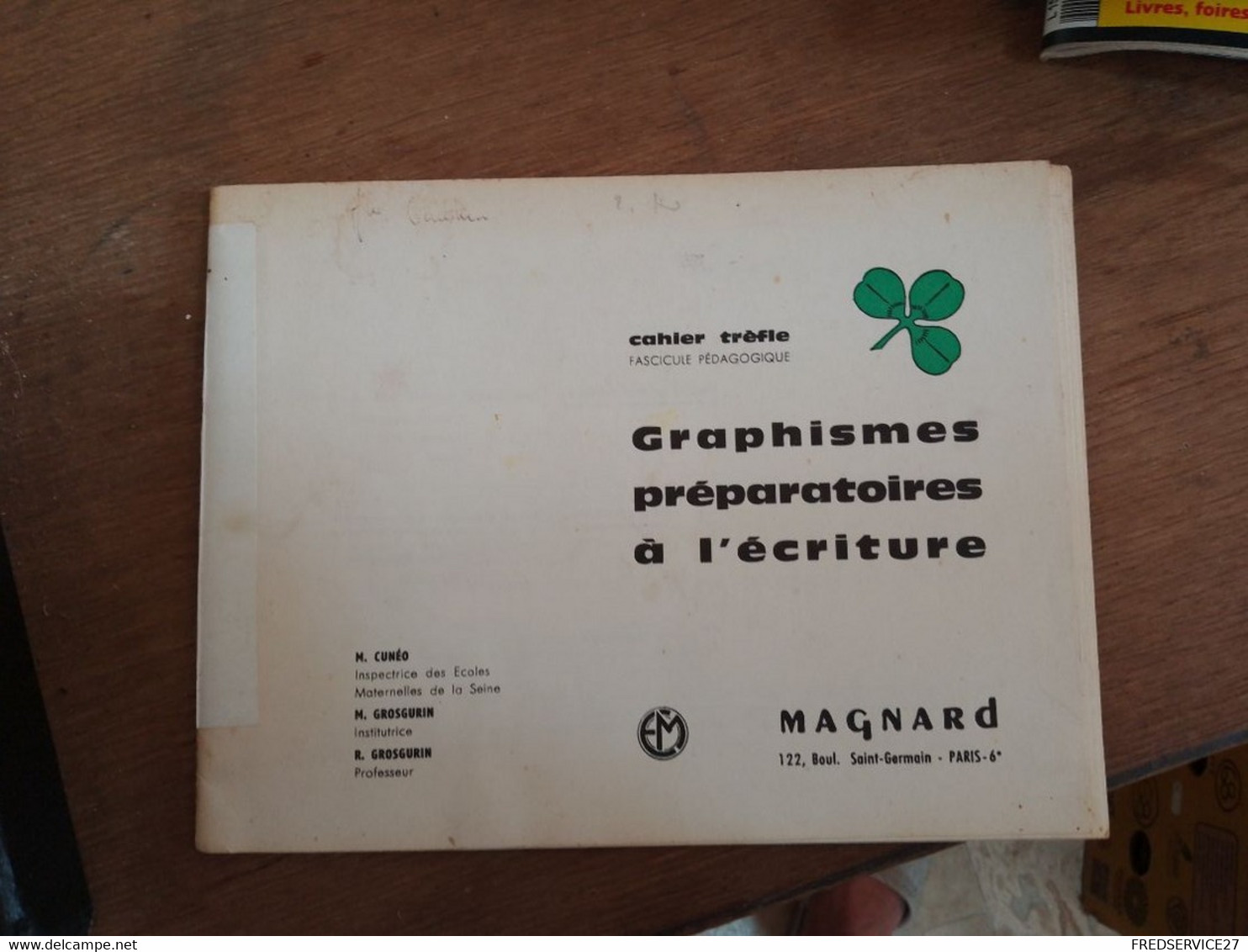 72 // GRAPHISMES PREPARATOIRES A L'ECRITURE / MAGNARD - 0-6 Ans