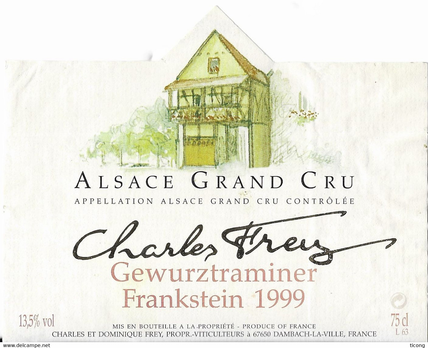 CHARLES FREY GEWURZTRAMINER FRANKSTEIN 1999 A DAMBACH LA VILLE BAS RHIN, VOIR LE SCANNER - Gewurztraminer