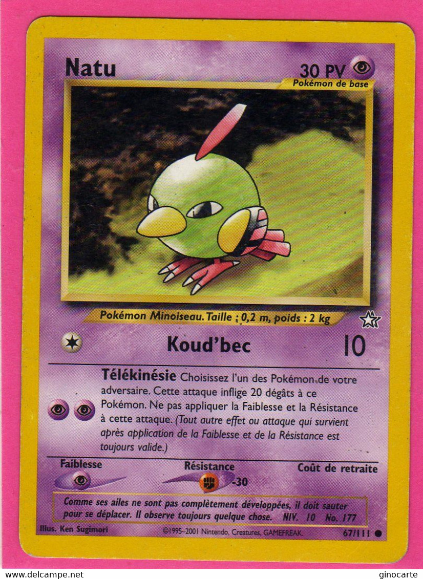 Carte Pokemon Francaise 1995 Wizards Neo Genesis 67/111 Natu 30pv Bon Etat - Wizards