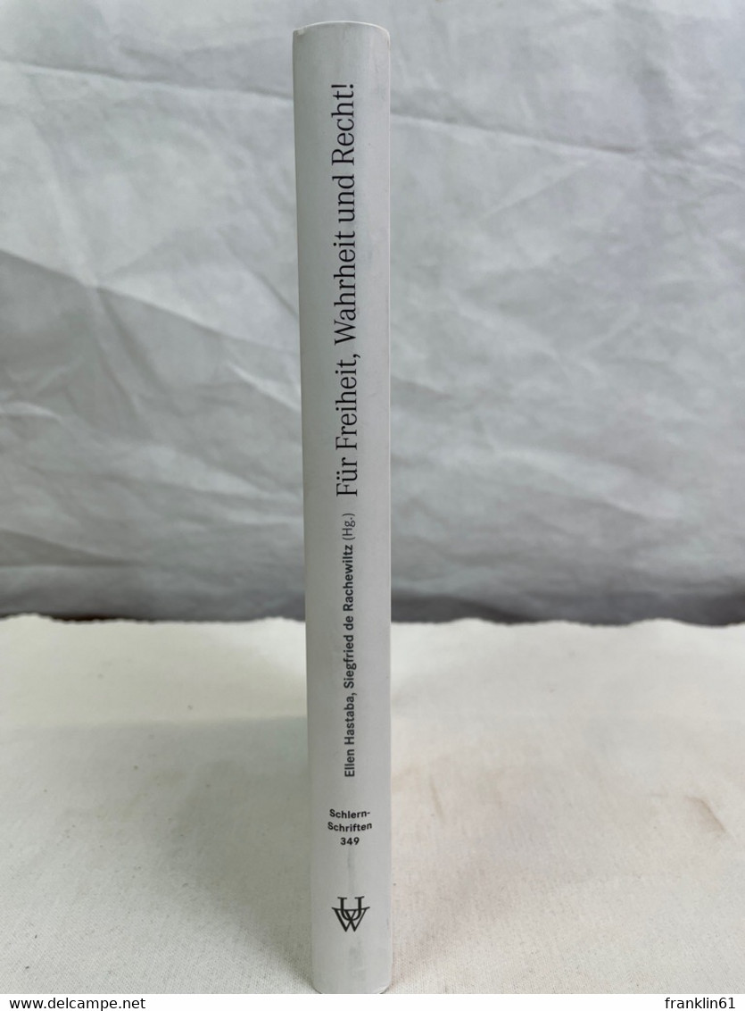 Für Freiheit, Wahrheit Und Recht! : Joseph Ennemoser Und Jakob Philipp Fallmerayer ; Tirol Von 1809 Bis 1848-4 - 4. Neuzeit (1789-1914)