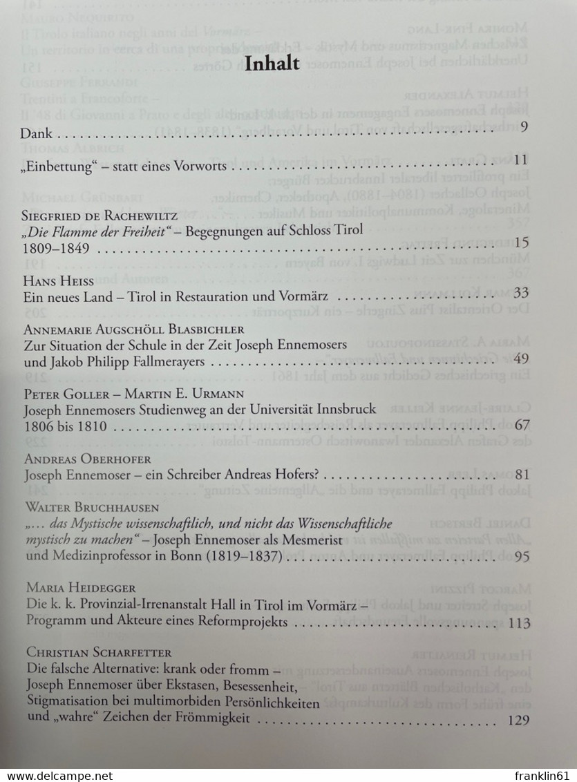 Für Freiheit, Wahrheit Und Recht! : Joseph Ennemoser Und Jakob Philipp Fallmerayer ; Tirol Von 1809 Bis 1848-4 - 4. Neuzeit (1789-1914)