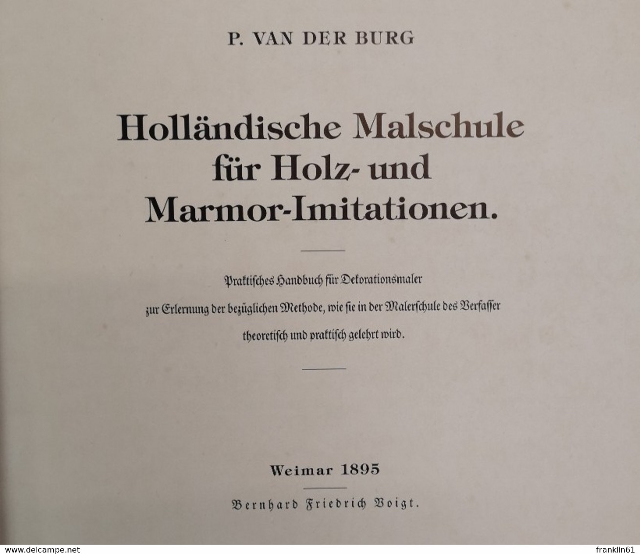 Holländische Malschule Für Holz- Und Marmor-Imitationen. - Heimwerken & Do-it-yourself