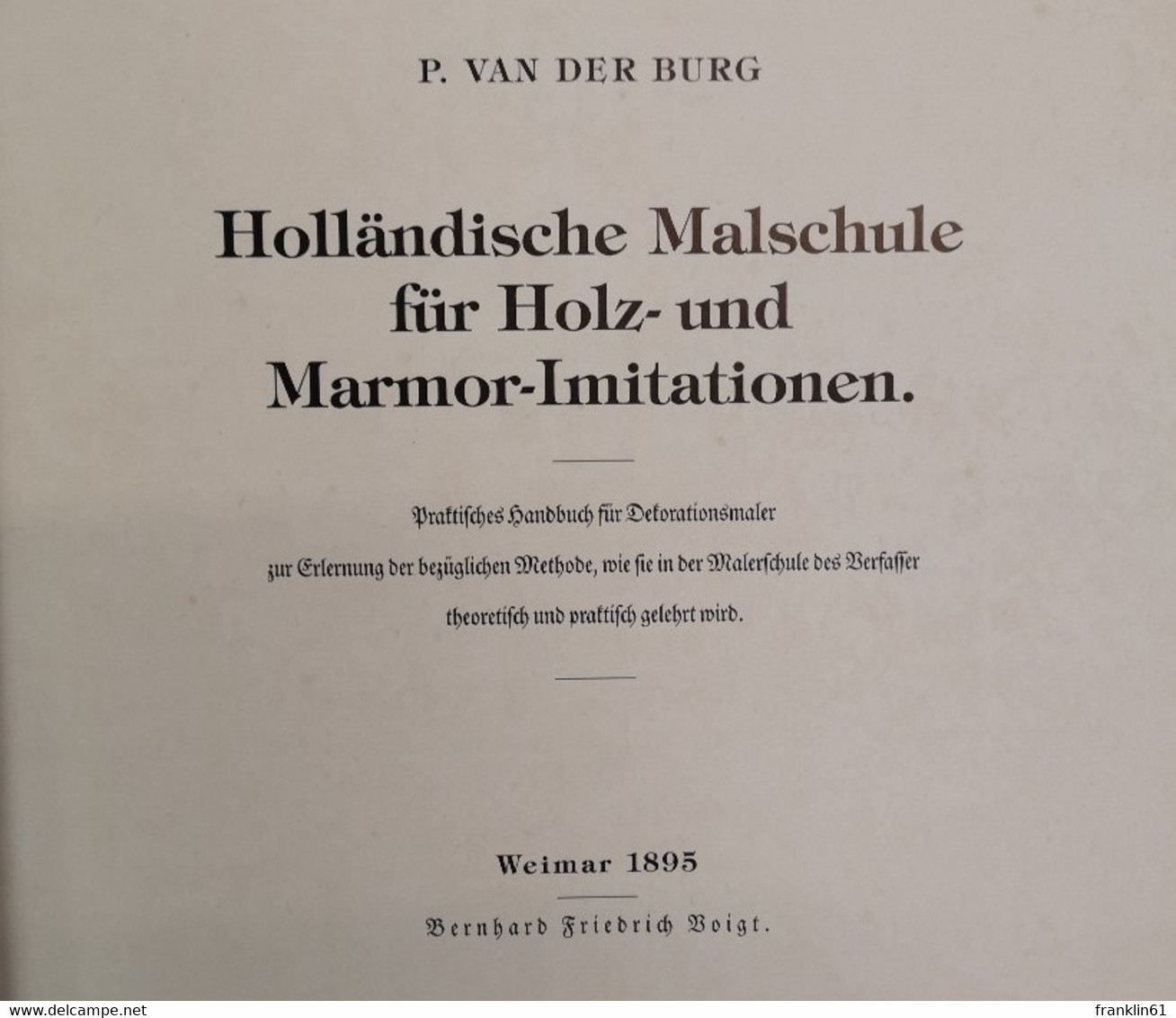 Holländische Malschule Für Holz- Und Marmor-Imitationen. - Bricolage