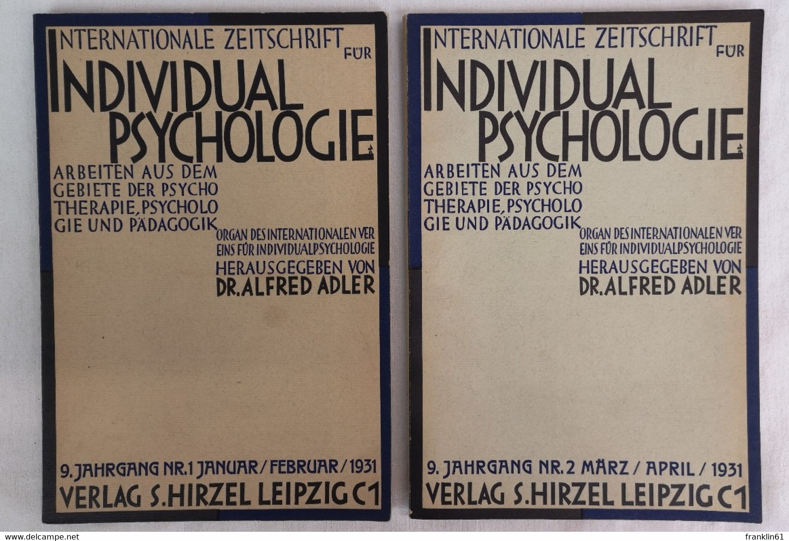 Internationale Zeitschrift Für Individualpsychologie. Arbeiten Aus Dem Gebiete Der Psychotherapie, Psychologie - Autres & Non Classés
