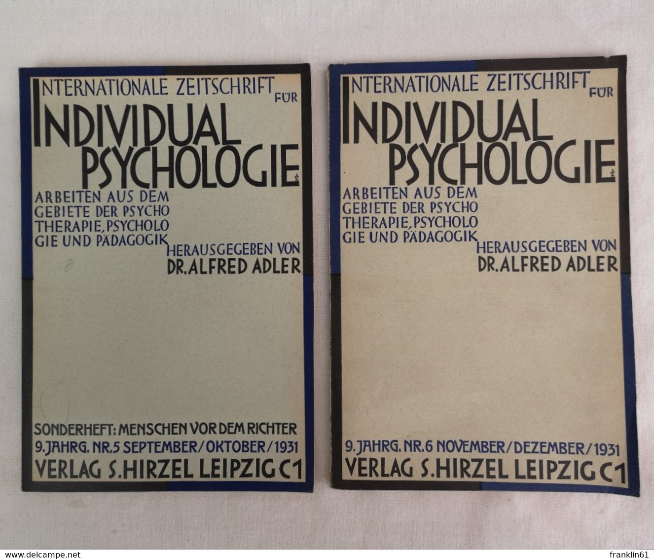 Internationale Zeitschrift Für Individualpsychologie. Arbeiten Aus Dem Gebiete Der Psychotherapie, Psychologie - Autres & Non Classés