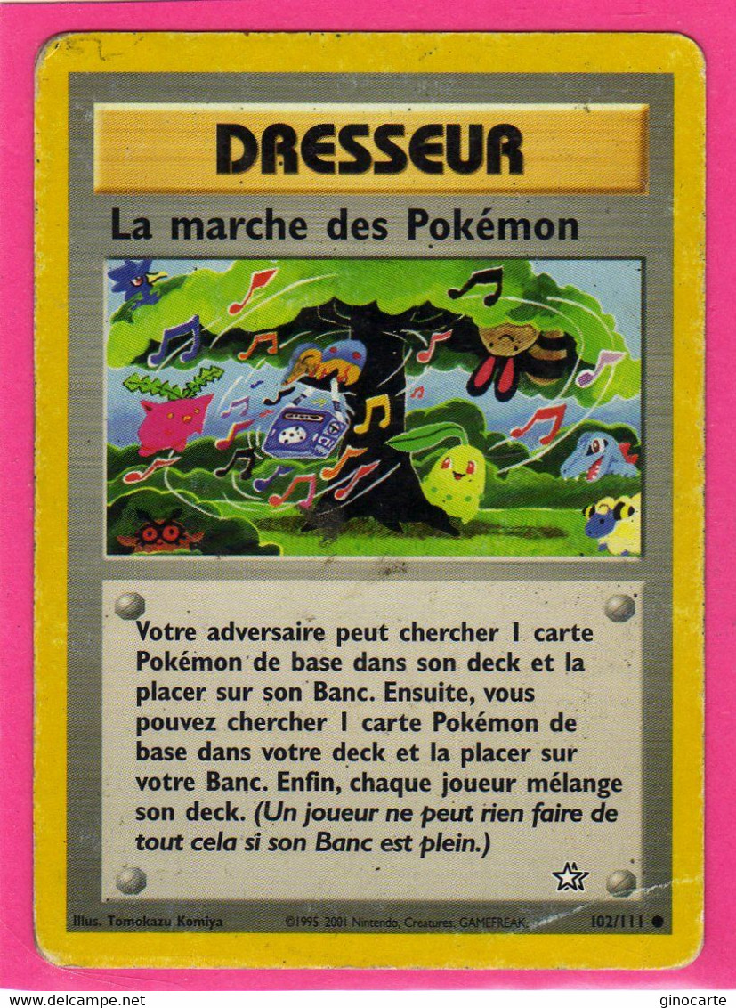 Carte Pokemon Francaise 1995 Wizards Neo Genesis 102/111 La Marche Des Pokemon Un Pli - Wizards