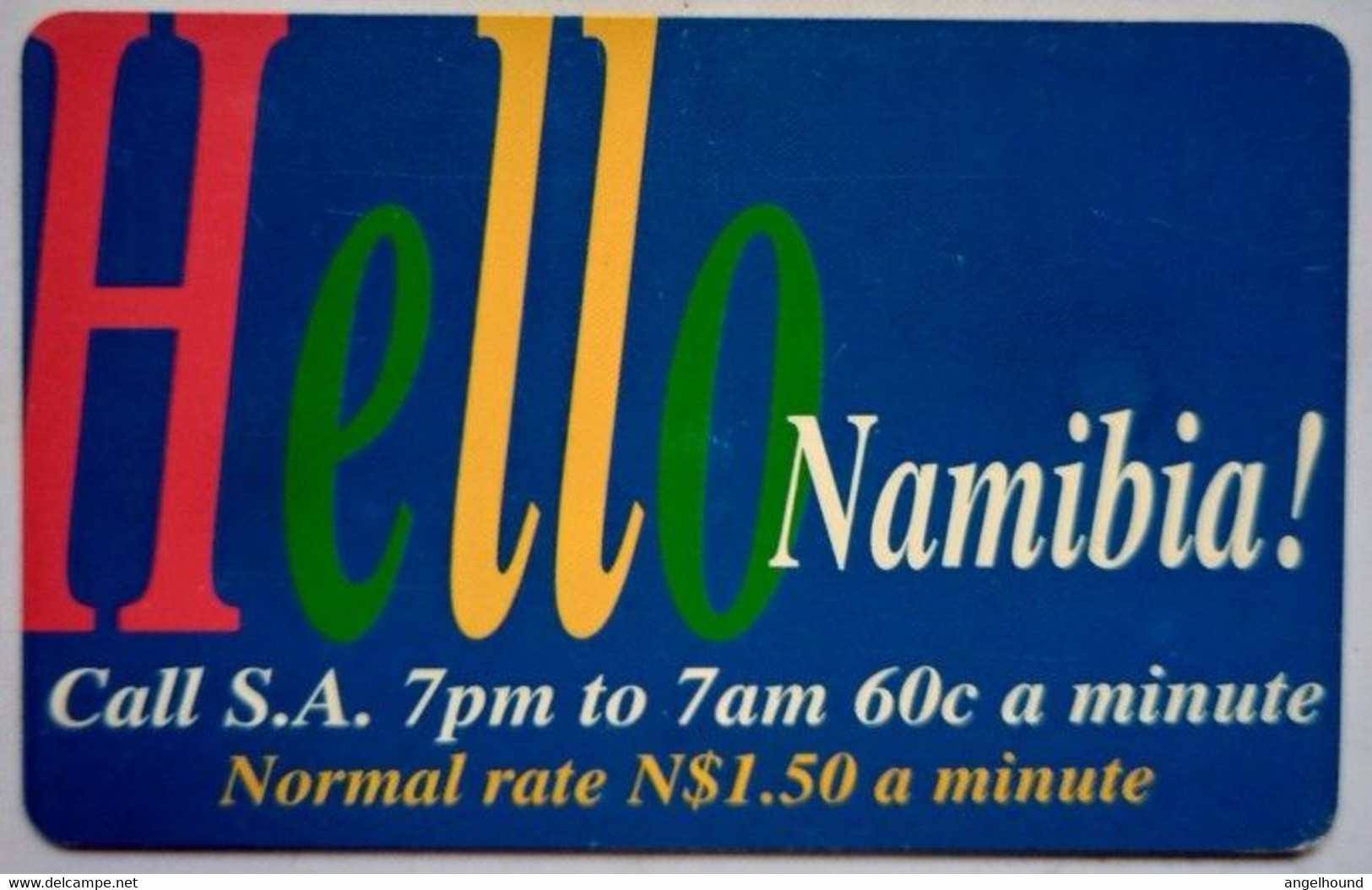 Namibia N$10 " Hello Namibia - Call SA  7pm To 7Am  ( Blue Rev ) - Namibie
