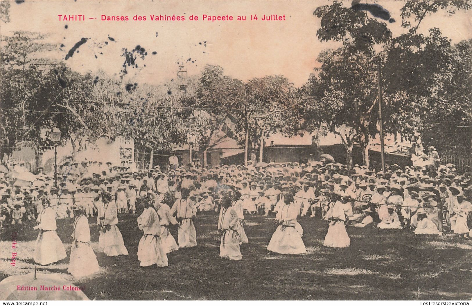 Tahiti - Danses Des Vahinés De Papéite Au 14 Juillet - Edit. Marché Colonrai - Daté 1910 - Carte Postale Ancienne - Tahiti