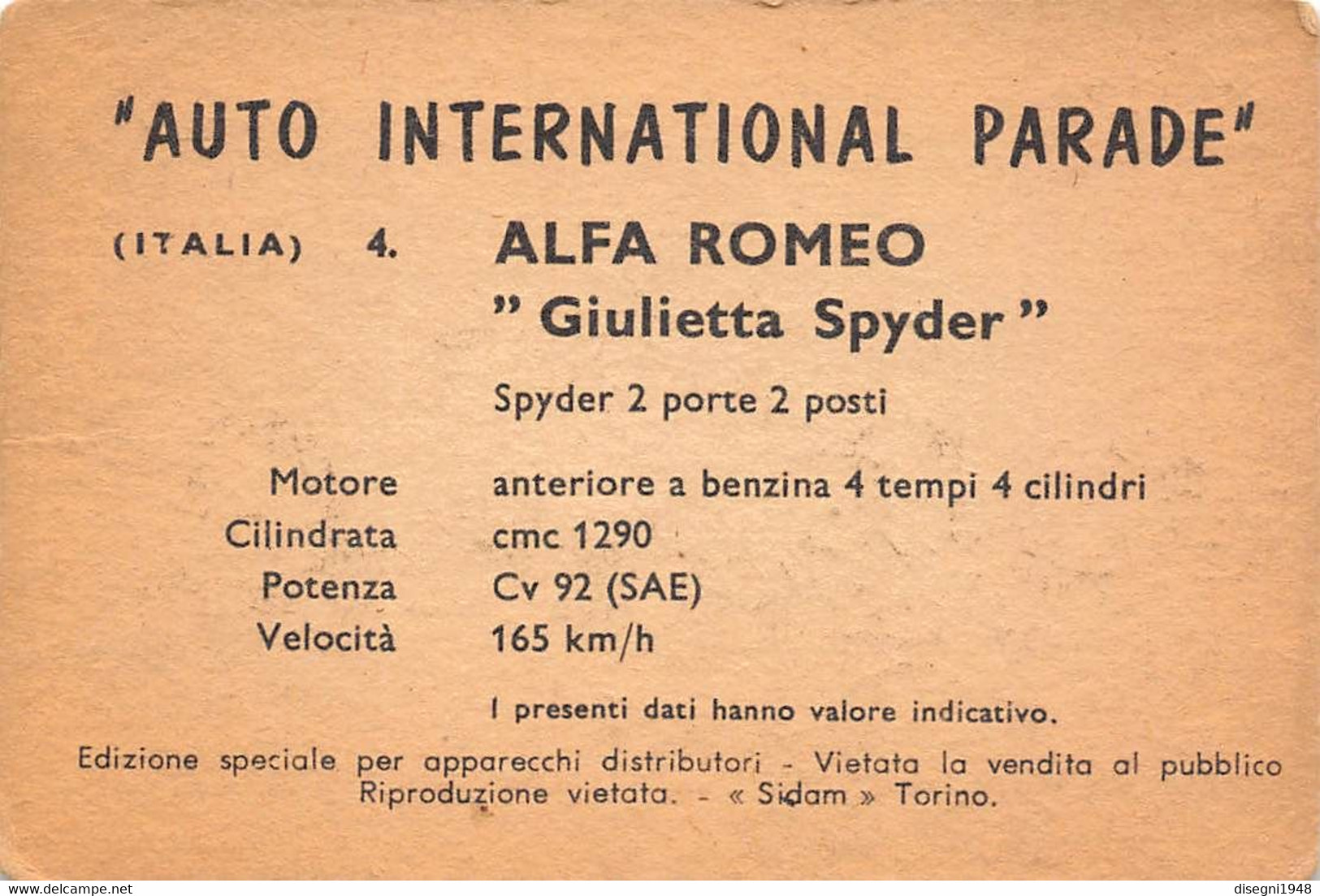 11923 "ALFA ROMEO GIULIETTA SPYDER 4 - AUTO INTERNATIONAL PARADE - SIDAM TORINO - 1961" FIGURINA CARTONATA ORIG. - Moteurs