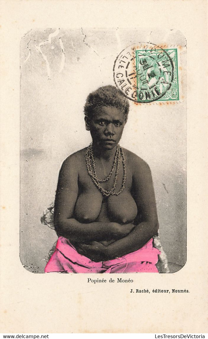 Nouvelle Calédonie  - Popinée De Monéo - J. Raché - Sein Nu - Colorisé - Oblitéré Nouméa 1911 - Carte Postale Ancienne - Nuova Caledonia