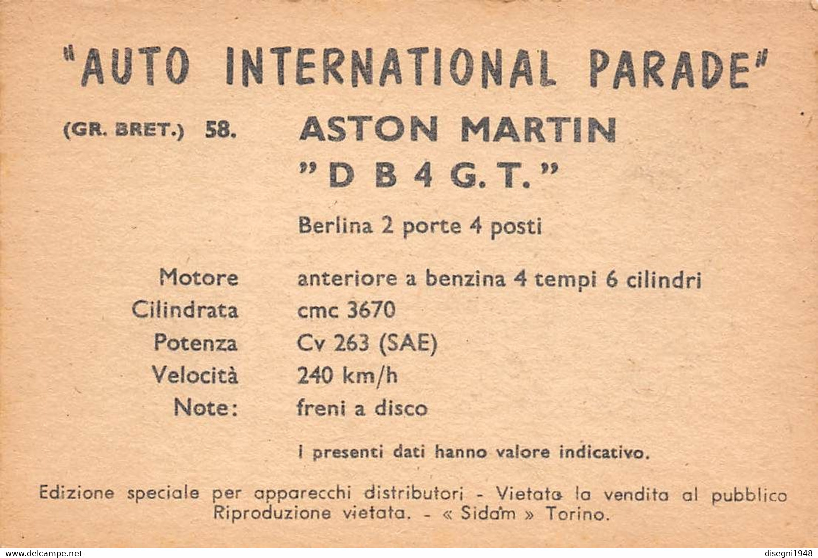 11939 "ASTON MARTIN D B 4 G.T. BERLINA 58 - AUTO INTERNATIONAL PARADE - SIDAM TORINO - 1961" FIGURINA CARTONATA ORIG. - Motores