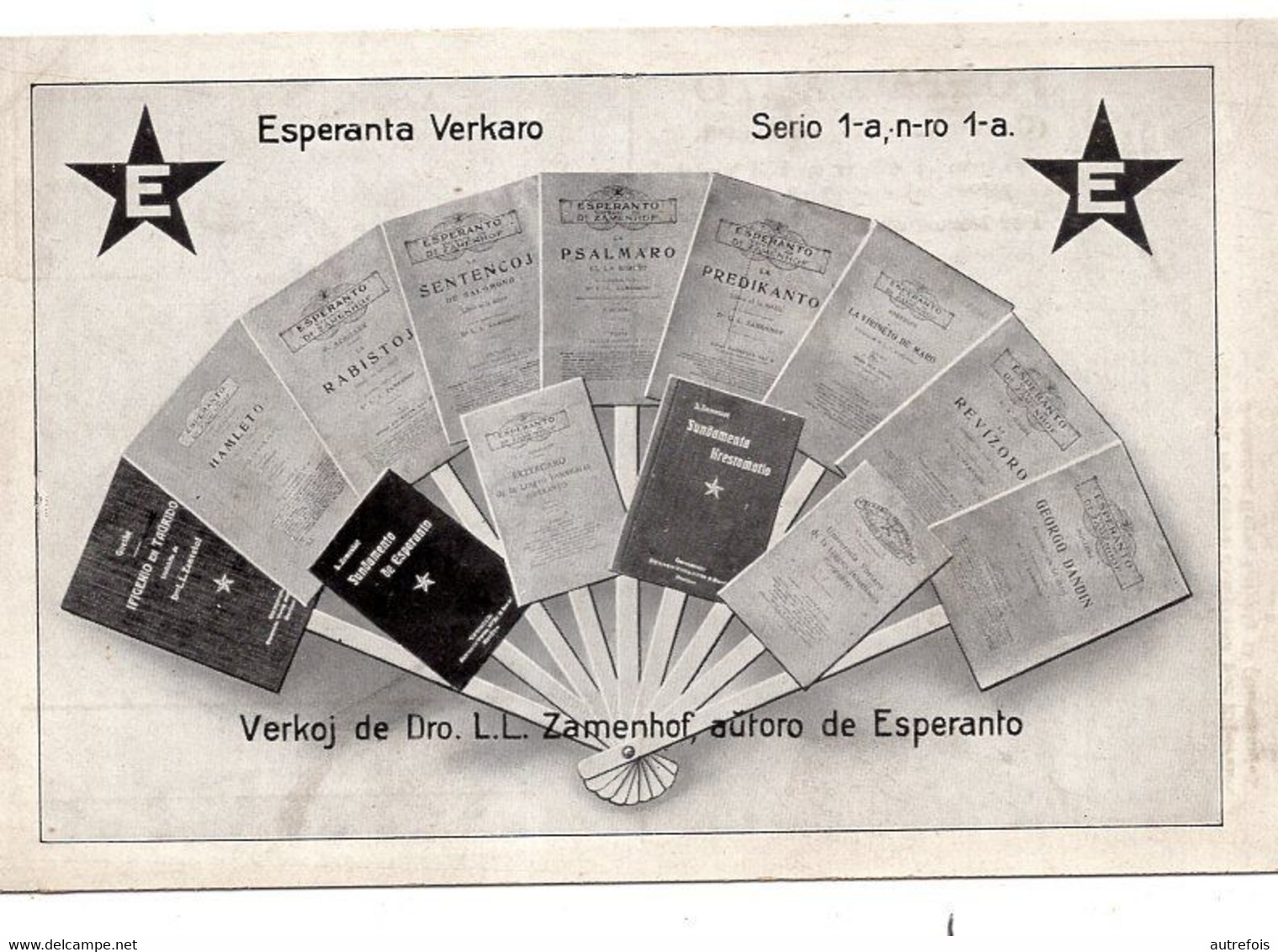 ESPERANTO ESPERANTA VERKARO   VERKOJ DE DRO . L L ZAMENHOF AUTORO DE ESPERANTO - Esperanto