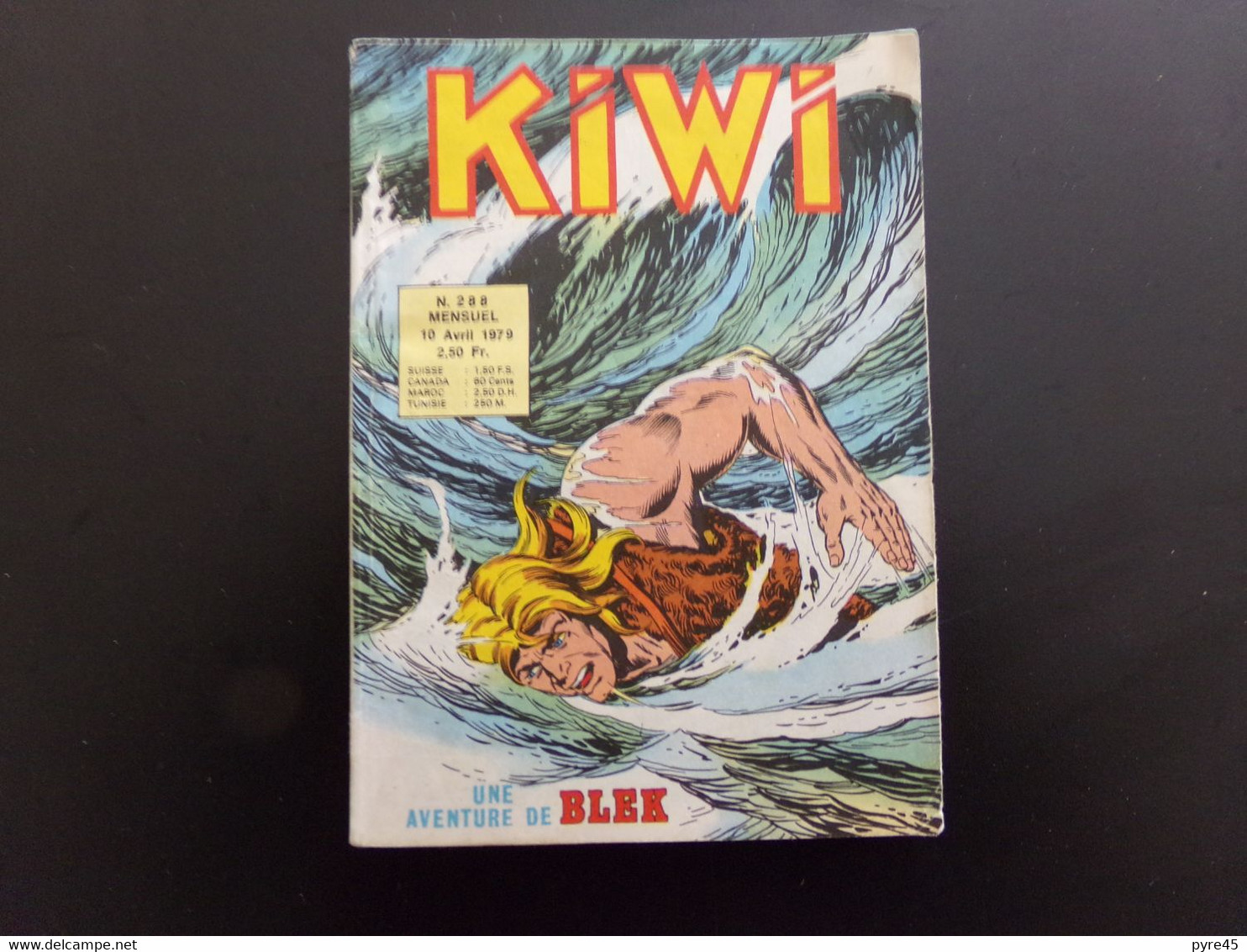 Petit Format " Kiwi " N° 288, Avril 1979, 128 Pages - Kiwi