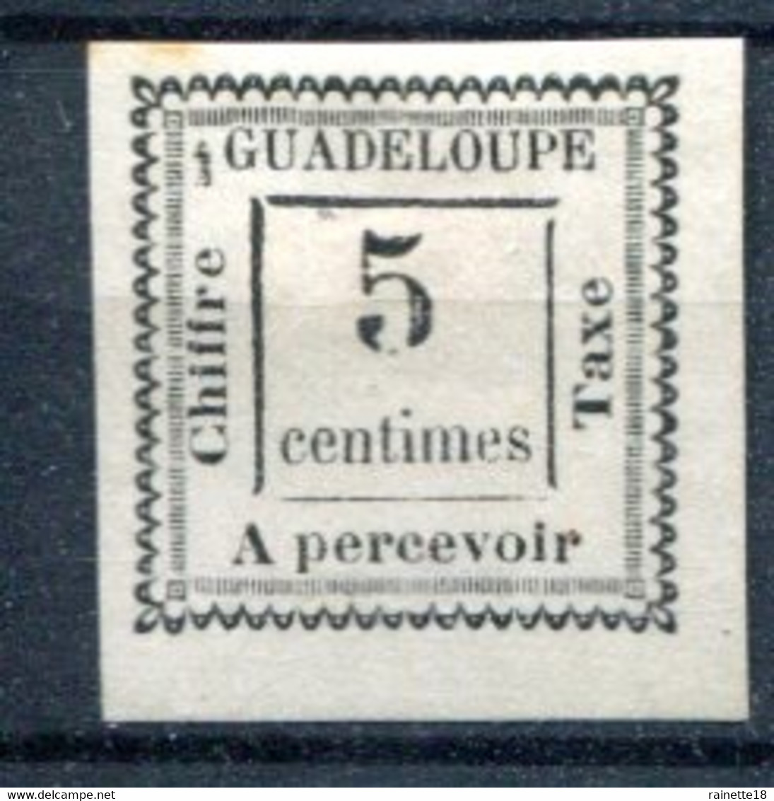 Guadeloupe         Taxe N° 6 * - Postage Due