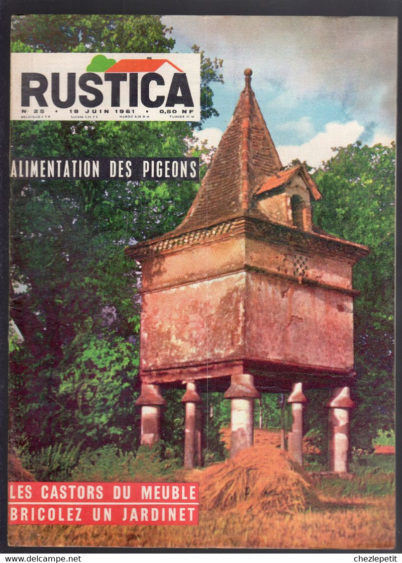 RUSTICA N°25 1961 Pigeon Poule Gatinaise Fleurs Royales Parasites Champignons - Jardinería