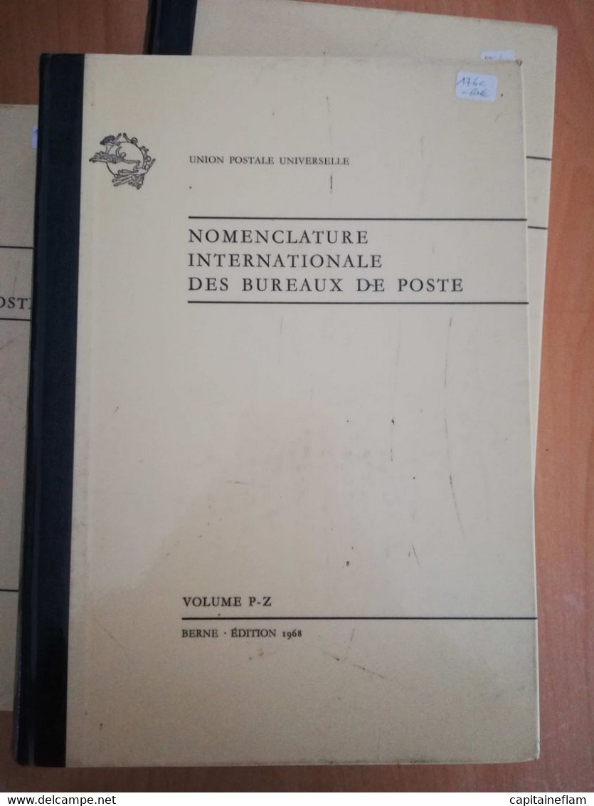 L176 - 1968 Nomenclature Internationale Des Bureaux De Poste 3 Volumes UPU (A-G+H-O+P-Z) PTT Postes - Administraciones Postales