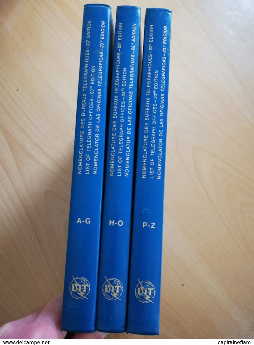 L192 - 1971 Nomenclature Des Bureaux Télégraphiques 3 Volumes UIT (A-G+H-O+P-Z) Monde Postes PTT - Postadministraties